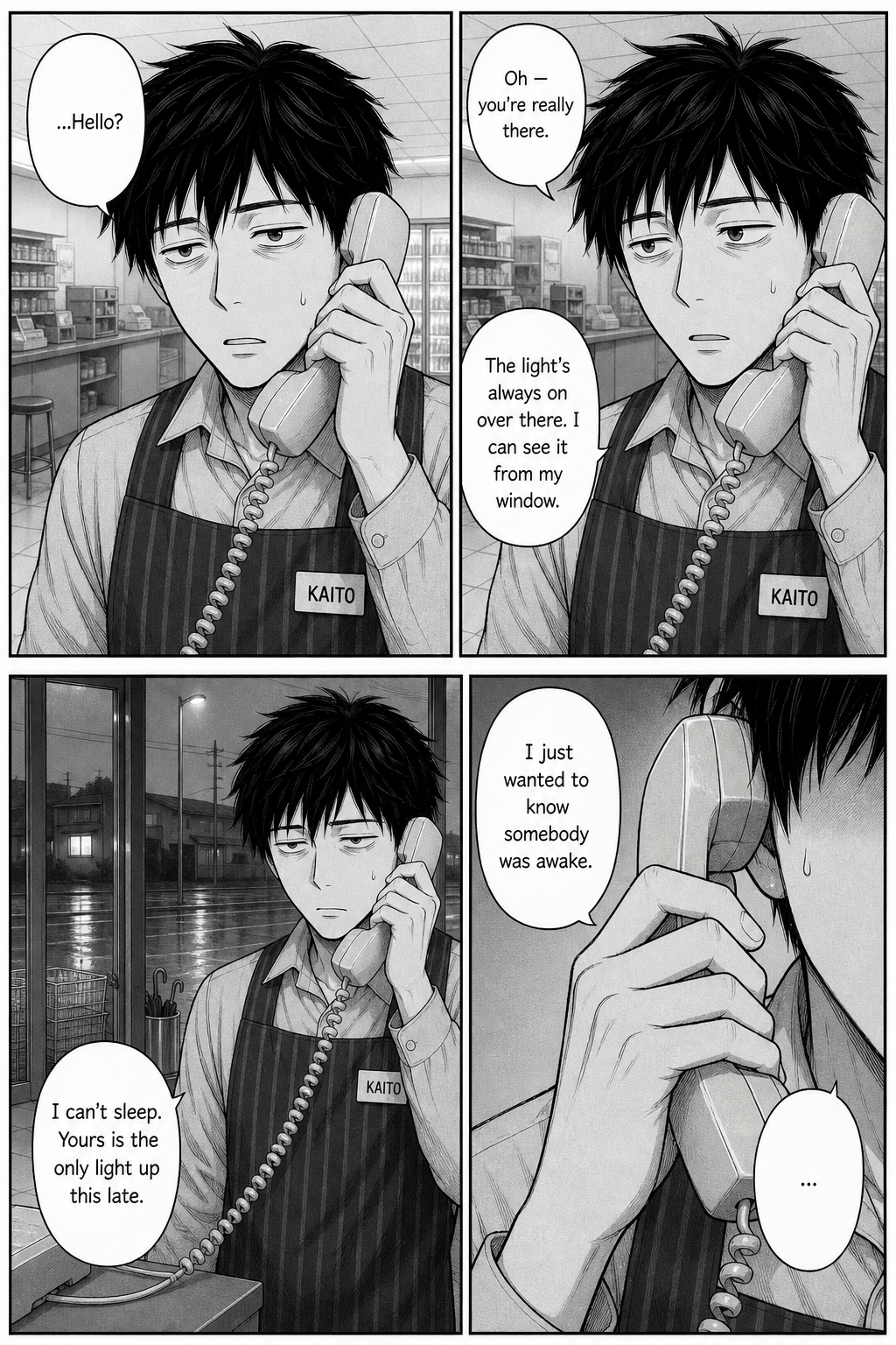 Kaito listens; a quiet voice answers that it can see the shop's light from a window and couldn't sleep, and just wanted to know someone was awake.